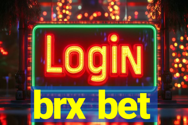 brx bet